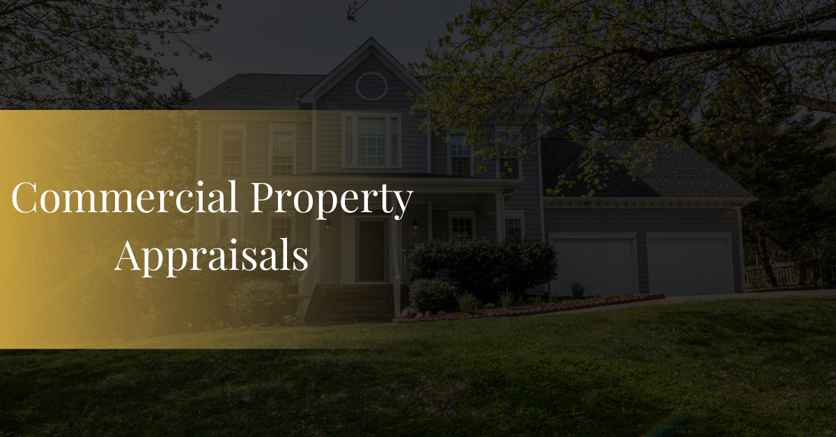 Commercial Property Appraisals