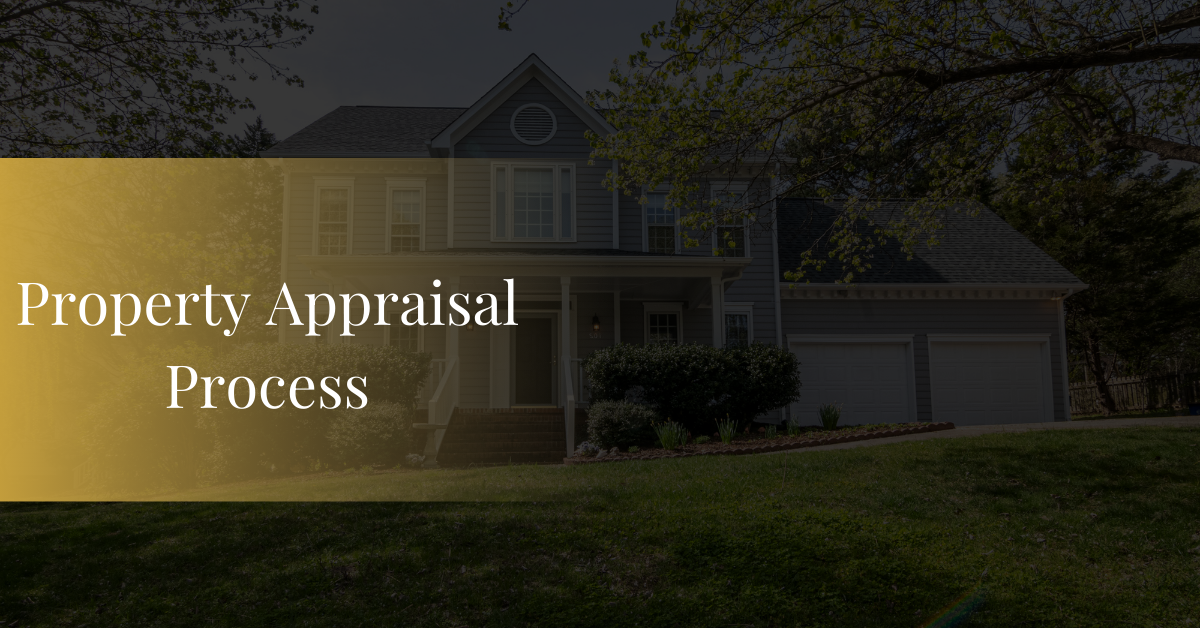 Property Appraisal Process