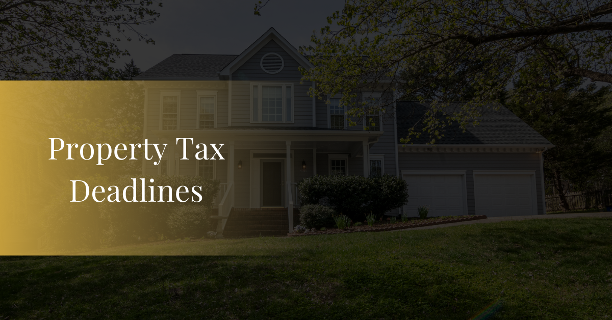 Property Tax Deadlines
