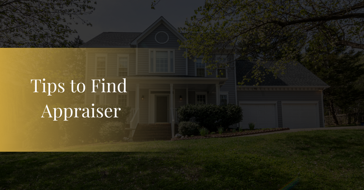 Tips to Find Appraiser
